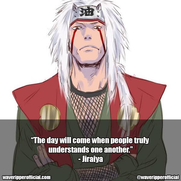 25+ Jiraiya Quotes That You Don't Want To Miss Out On