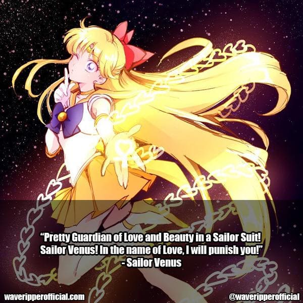 Sailor Venus quotes | 35+ Most Meaningful Sailor Moon Quotes That Are Absolute Must Read