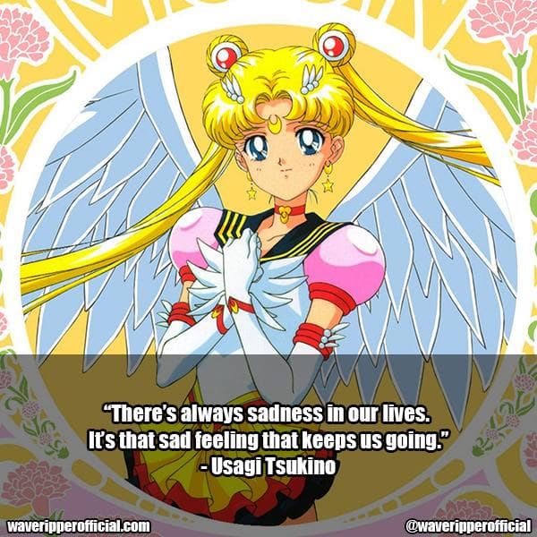 Usagi Tsukino quotes 1 | 35+ Most Meaningful Sailor Moon Quotes That Are Absolute Must Read