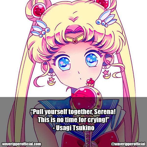 Usagi Tsukino quotes 10 | 35+ Most Meaningful Sailor Moon Quotes That Are Absolute Must Read