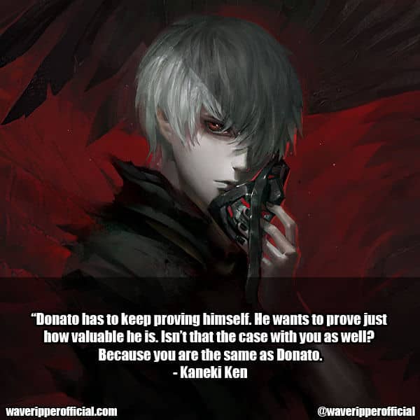 Tokyo Ghoul Quotes
