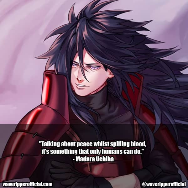 madara uchiha quotes 6