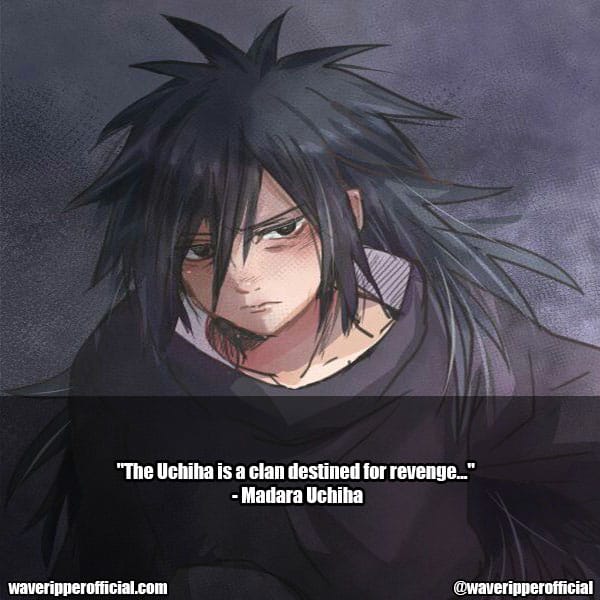 madara uchiha quotes 7