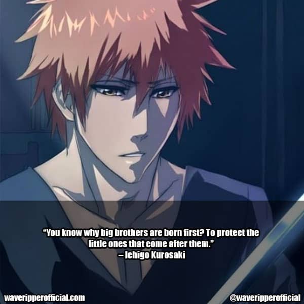 Ichigo Kurosaki Quotes 1