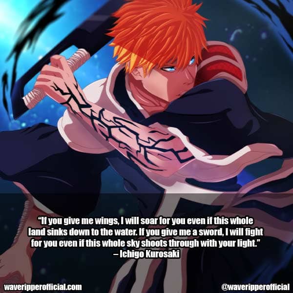 14 Ichigo Kurosaki Quotes That Will Inspire You To Be Yourself 3805