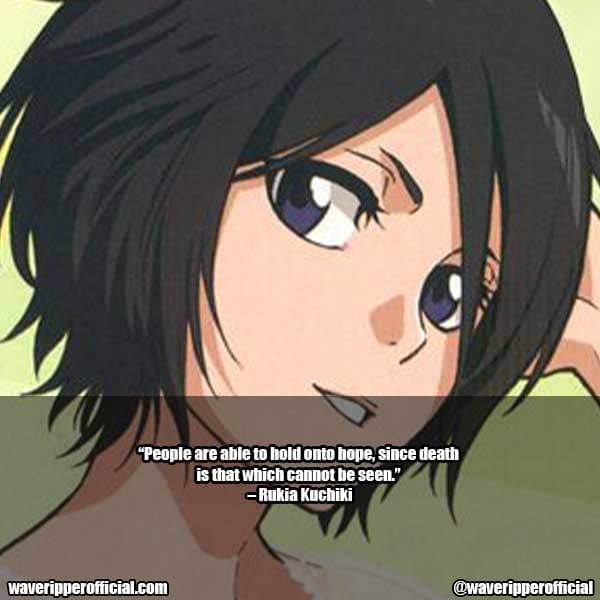 Rukia Kuchiki Quotes 2