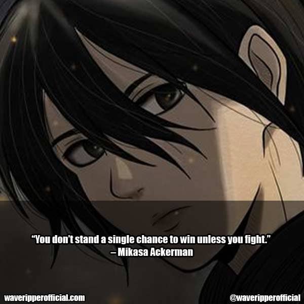 Mikasa Quotes 5