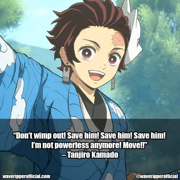 Tanjiro Kamado demon slayer quotes
