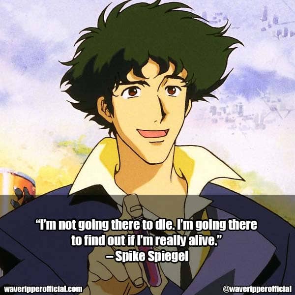quotes from cowboy bebop 1