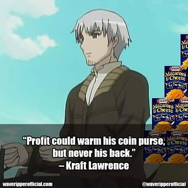 Kraft Lawrence Quotes 6