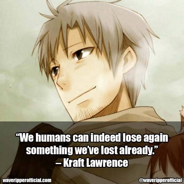 Kraft Lawrence Quotes 8
