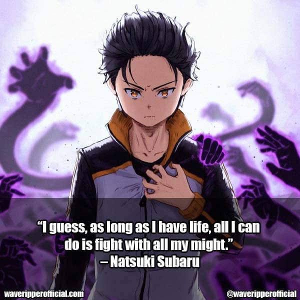 Natsuki Subaru quotes 1