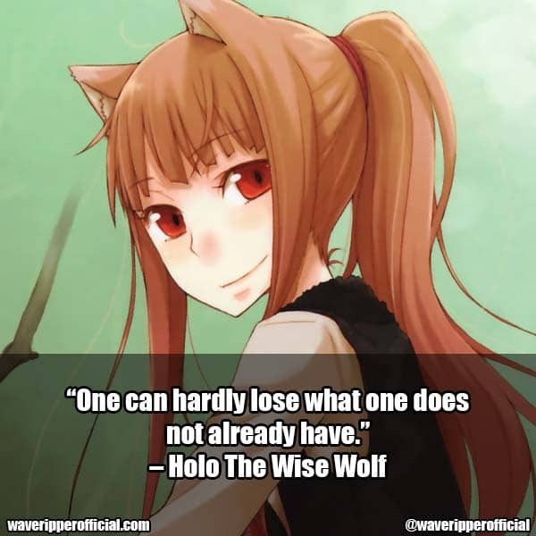Spice and Wolf Quotes