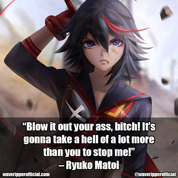 Ryuko Matoi quotes 3