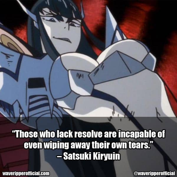 Satsuki Kiryuin quotes 1