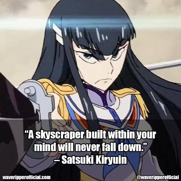 Satsuki Kiryuin quotes 4