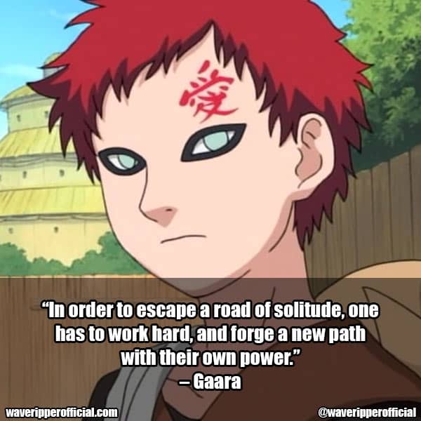 quotes from Gaara 1