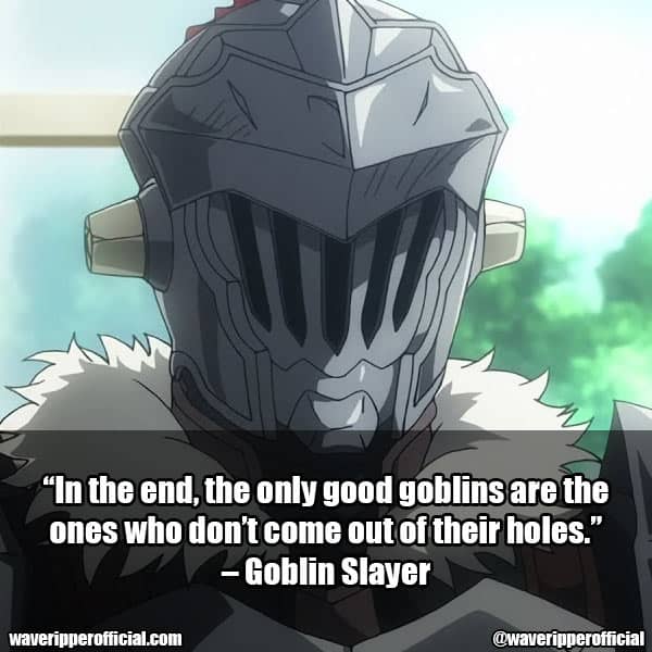 Goblin Slayer quotes 4