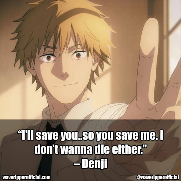 denji chainsaw man quotes 6
