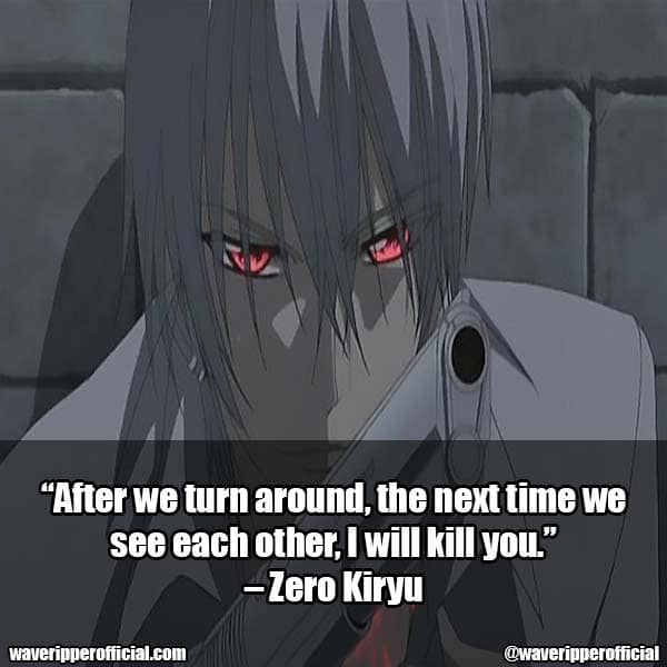 zero kiryu quotes 5