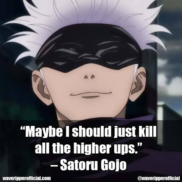 Satoru Gojo quotes 1