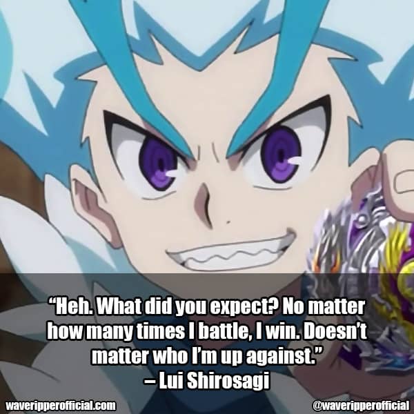 Lui Shirosagi quotes from Beyblade