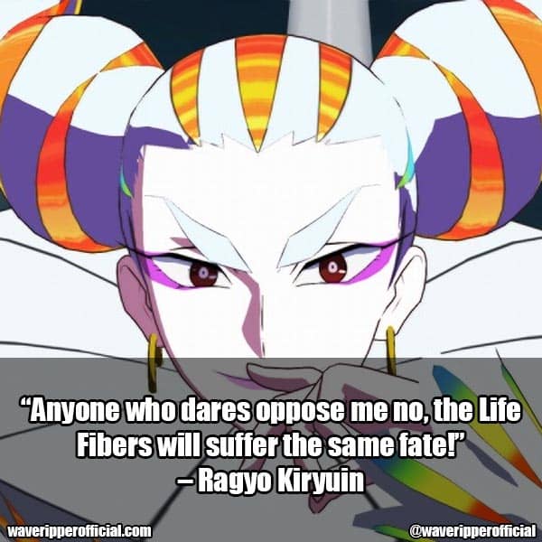 Ragyo Kiryuin quotes