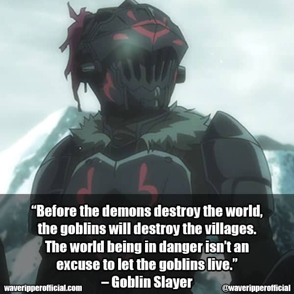 Goblin Slayer quotes 5