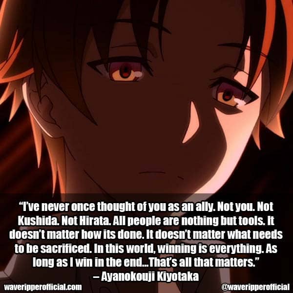 Anime Quotes - Anime: Classroom of the elite