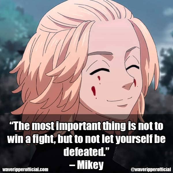 Mikey quotes 2