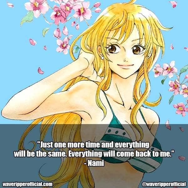 Nami quotes one piece 6