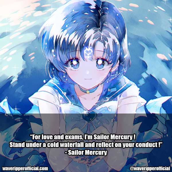 Sailor Mercury quotes 1 | 35+ Most Meaningful Sailor Moon Quotes That Are Absolute Must Read