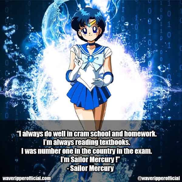 Sailor Mercury quotes | 35+ Most Meaningful Sailor Moon Quotes That Are Absolute Must Read