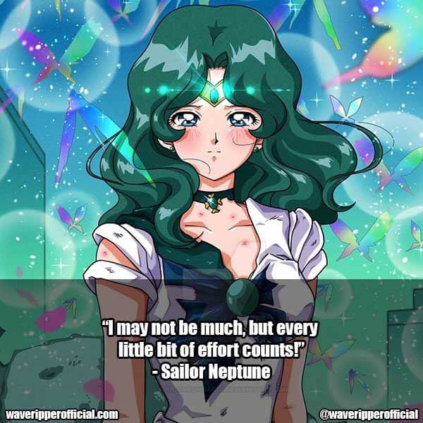 Sailor Neptune quotes | 35+ Most Meaningful Sailor Moon Quotes That Are Absolute Must Read