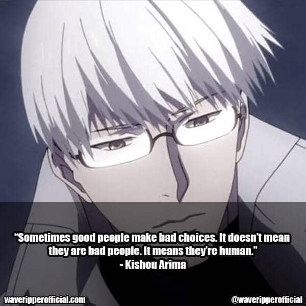 Tokyo Ghoul Quotes
