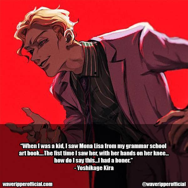 Yoshikage Kira quotes