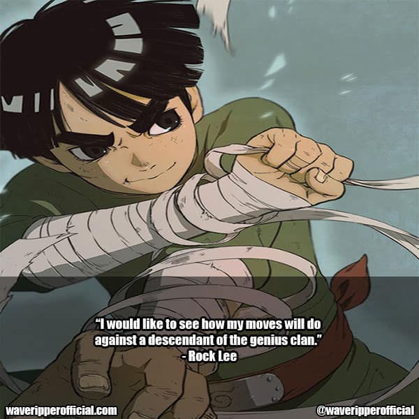 Rock Lee Quotes 12