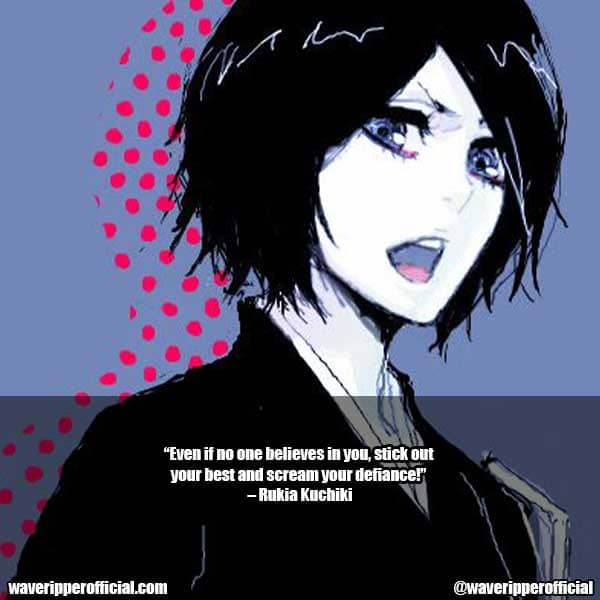 Rukia Kuchiki Quotes 3