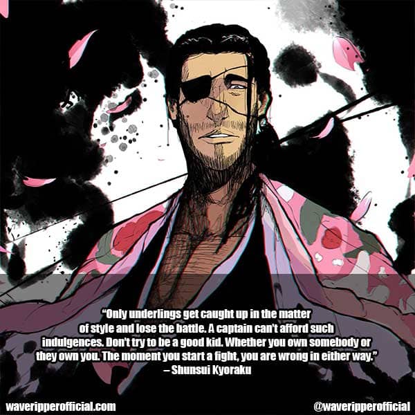 Shunsui Kyouraku Bleach Quotes 1