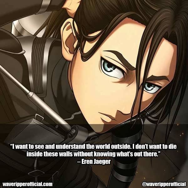 Eren Attack on Titan Quotes 6