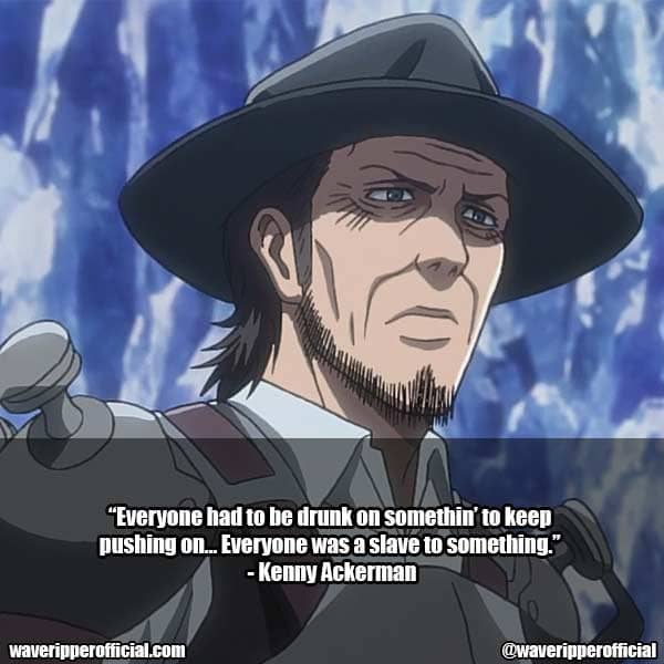 Kenny Ackerman quotes