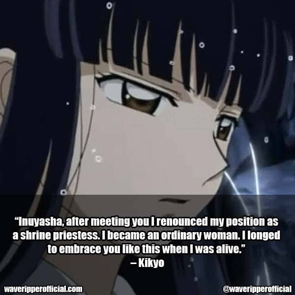 Kikyo Quotes Inuyasha 1