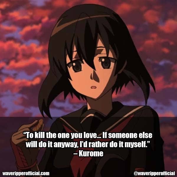 Kurome Quotes