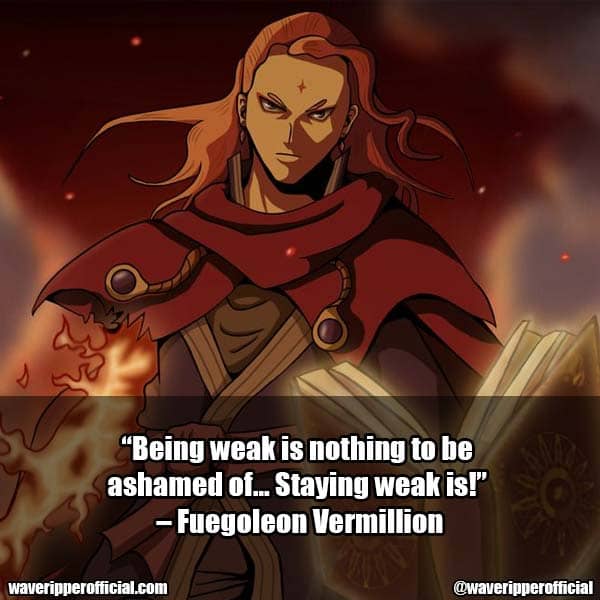 Fuegoleon Vermillion Quotes from Black Clover
