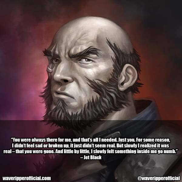 cowboy bebop quotes
