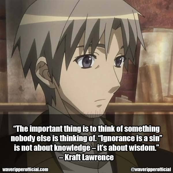 Kraft Lawrence Quotes 2