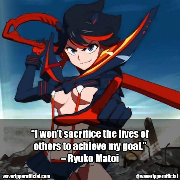 Ryuko Matoi quotes 1