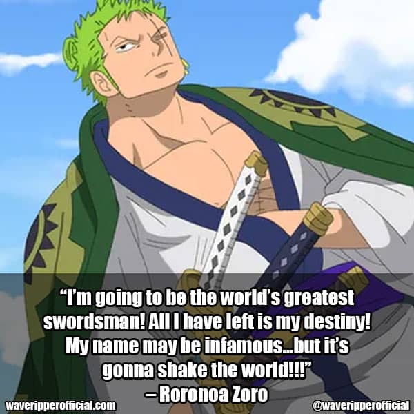 Roronoa Zoro One Piece quotes 4