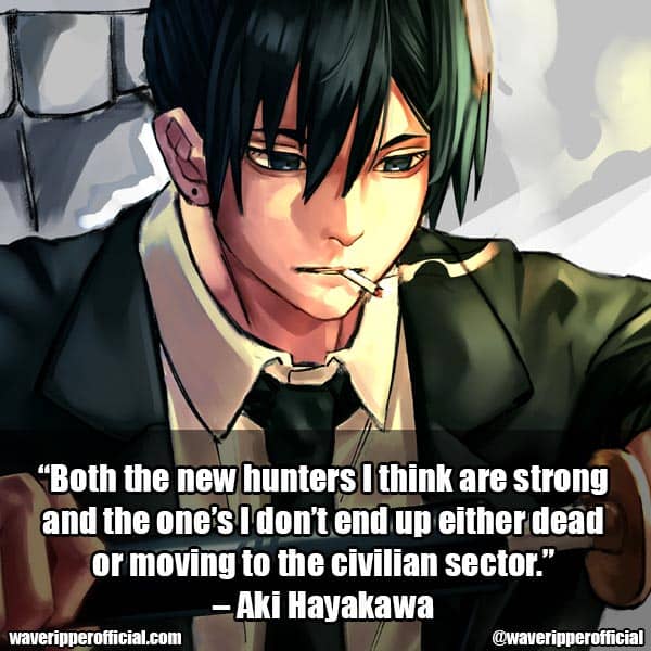 aki hayakawa chainsaw man quotes 5