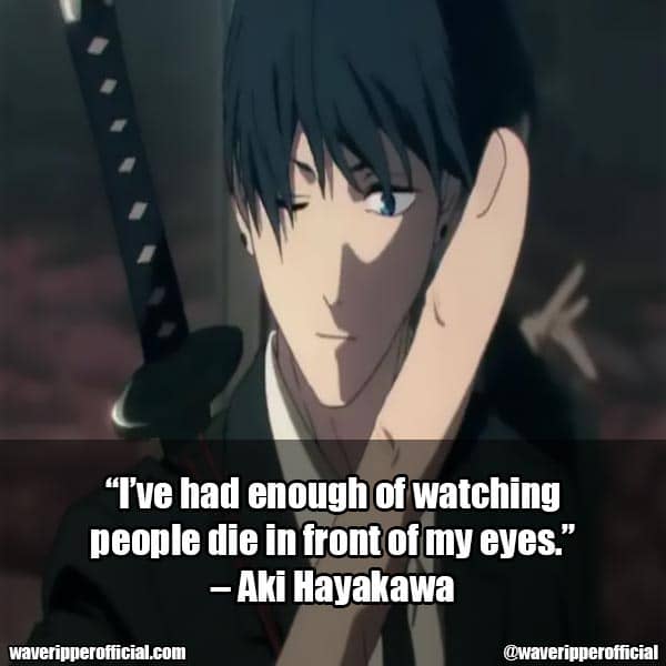 aki hayakawa chainsaw man quotes
